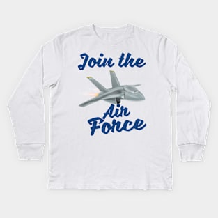 Join the Air Force Kids Long Sleeve T-Shirt